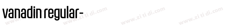 vanadin regular字体转换